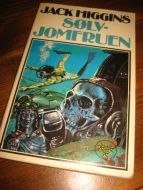 HIGGINS, JACK: SØLV JOMFRUEN. 1977.
