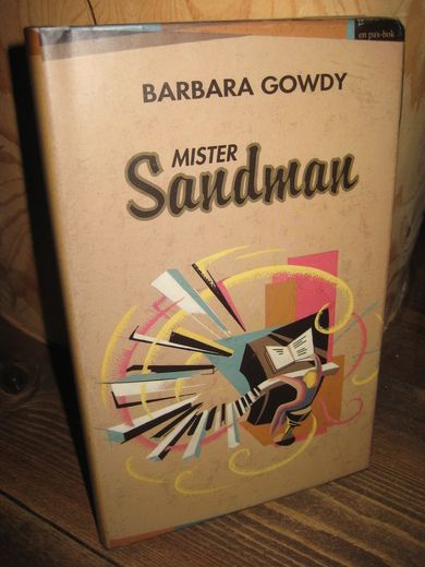 GOWDY, BARBARA: MISTER Sandeman. 1996.