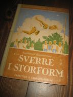 Hammenhøg. SVERRE I STORFORM. 1947.