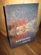 Farstad: KJERNEKAREN … og anna folk. 1994.