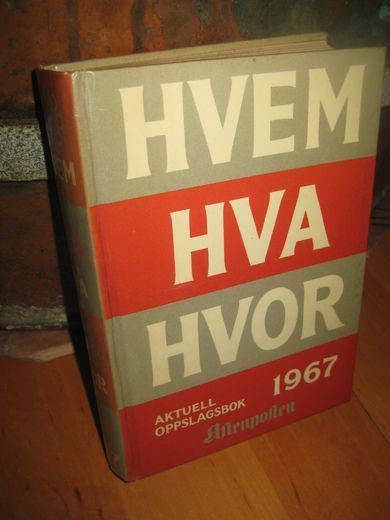 1967, HVEM HVA HVOR