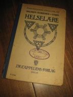 HOLMSEN STRØM: HELSELÆRE 1932