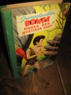 Rockwood: Jungelgutten BOMBA FINNER DEN MYSTISKE SKATT. 1955.