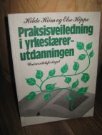 Hippe: Praksisveiledning i yrkeslærer utdanningen 1993