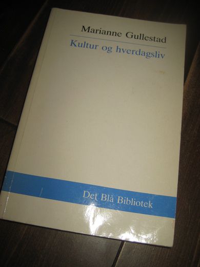 GULLESTAD: Kultur og hværdagsliv. 1989.