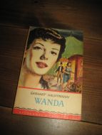HAUPTMANN: WANDA. 1957.
