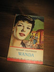 HAUPTMANN: WANDA. 1957.