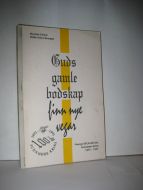 Orten: Guds gamle budskap finn nye veger. 1991.