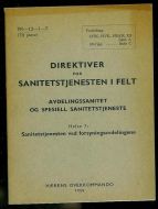 DIREKTIVER FOR SANITETSTJENESTEN I FELT. 1958
