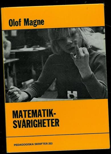 Magne Olof: MATEMATIK SVÅRIGHETER 1973