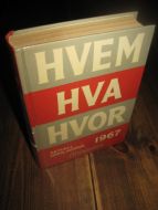 1967, HVEM HVA HVOR