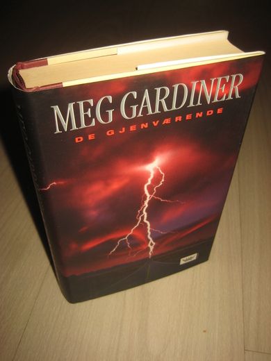 GARDINER, MEG: DE GJENVÆRENDE. 2004.