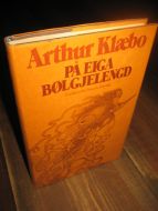 Klæbo, Arthur: PÅ EIGA BØLGJELENGD. 1977. 