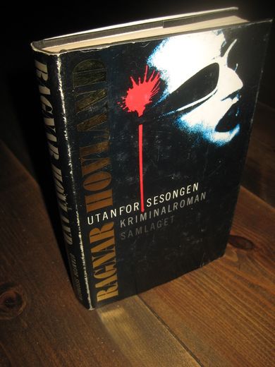 HOVLAND RAGNAR: UTANFOR SESONGEN 1988