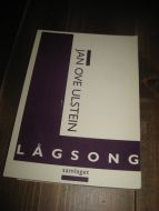ULSTEIN, JAN OVE: LÅGSONG. 1993.