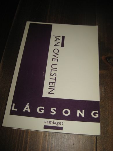 ULSTEIN, JAN OVE: LÅGSONG. 1993.