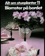 Blomster på bordet.