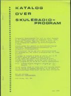 KATALOG OVER SKULERADIOPROGRAM. 1976
