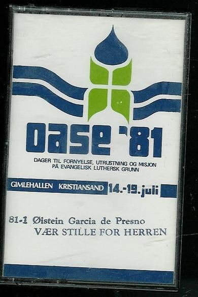 GARCIA DE PRESNO ØYSTEIN: VÆR STILLE FOR HERREN 1981