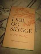 WISLØFF: I SOL OG SKYGGE. 1971.