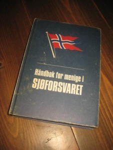 HÅNDBOK FOR MENIGE I SJØFORSVARET. 1973.