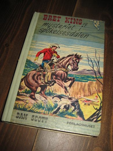 SCOTT: BRET KING og mysteriet i spøkelsesdalen Bok nr 1 1961