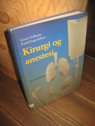 Ingvaldsen: Kirurgi og anesti 1988