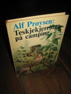 Prøysen, Alf: Teskjekjerringa på camping. 1972. 