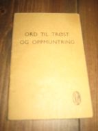Ord til trøst og oppmuntring.