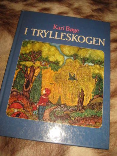 BØGE I TRYLLESKOGEN 1986