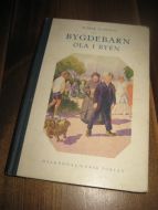 HAMSUN, MARIE: BYGDEBARN. OLA I BYEN. 1928.