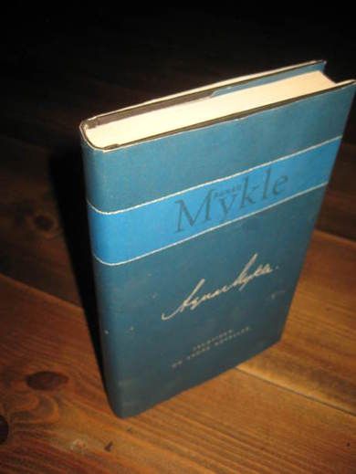 MYKLE, AGNAR: TAUSTIGEN OG ANDRE NOVELLER. 1994.