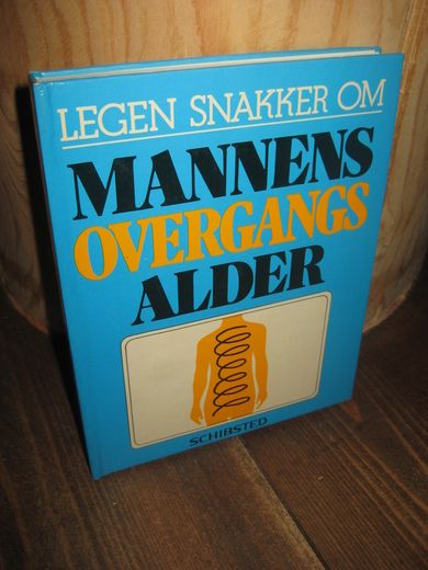 Bowskill: MANNENS OVERGANGSALDER. 1979.