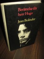 BOLINDER. Berettelse før herr Hugo. 1993.