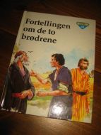 FORTELLINGEN OM DE TO BRØDRENE. 1987.