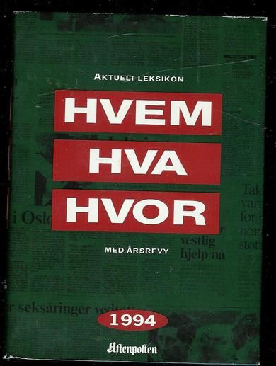 1994, HVEM HVA HVOR.