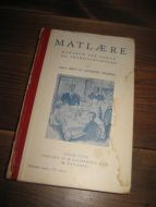 MILBERG: MATLÆRE. KOKEBOK FOR BARNE- OG FRAMHALDSKOLEN. 1956. 