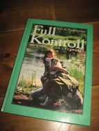 Nordenstam: Full kontroll Om dresur og lederskap 2000