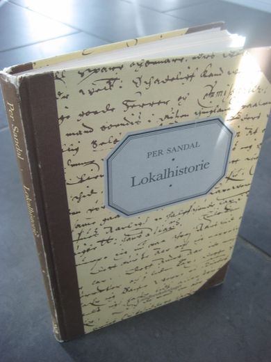 SANDAL, PER: Lokalhistorie. 1983. 