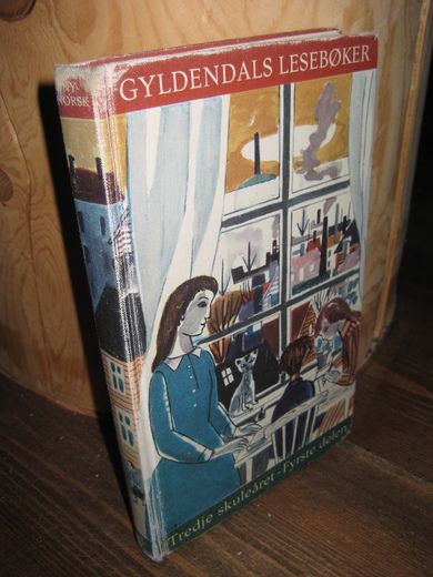 GYLDENDALS LESEBOK, Tredje skuleår, Fyrste delen, 1964.