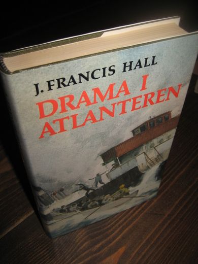 HALL: DRAMA I ATLANTEREN. 1976.