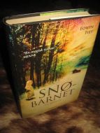 IVEY, EOWYN: SNØ BARNET. 2011.