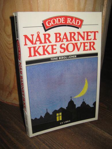 JONER: NÅR BARNET IKKE SOVER. 1988.