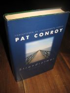 CONROY, PAT: Strandrytmer. II. 1997. 