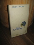 KROHN: HAN har omsorg. 1974.