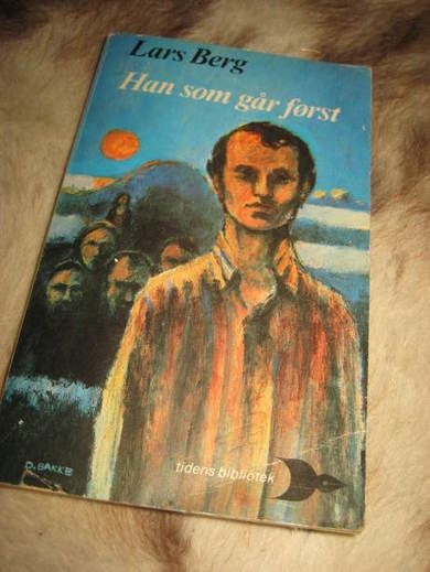 Berg: Han som går først. 1977.