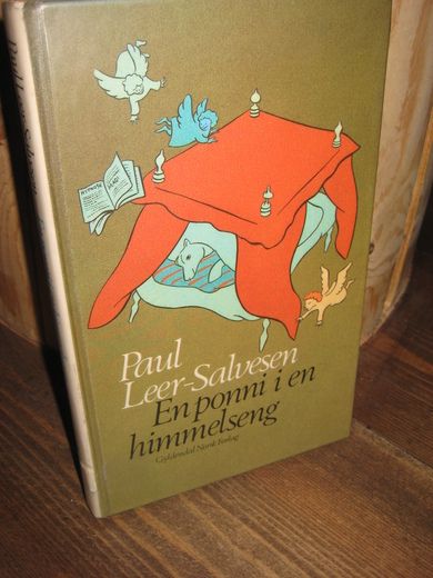 Leer- Salvesen Paul: En ponni i en himmelseng 1986