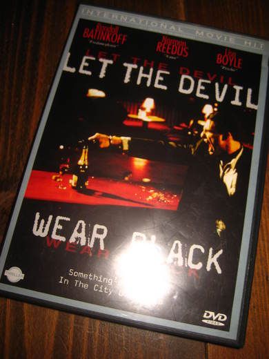 LET THE DEVIL WEAR BLACK 91 MIN 15 ÅR