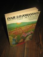 JOHANSSON, IVAR LO: NOVELLER. 1978.