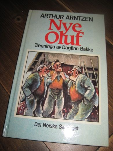 ARNTZEN ARTHUR: Nye Oluf 1987